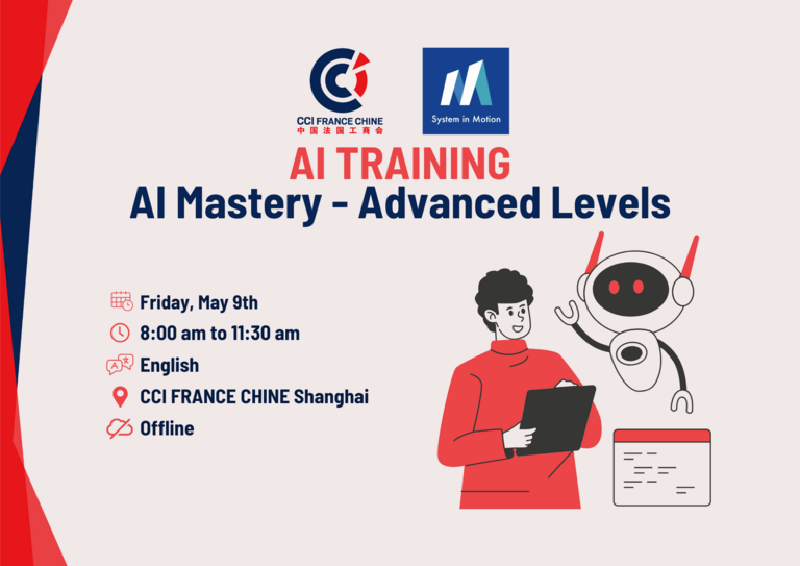 CCIFC AI Mastery - Advanced level (L3&L4) - May 9th - Shanghai