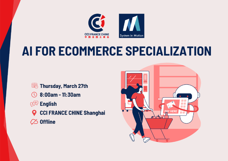 AI for eCommerce specialization - Mar 27th - Shanghai